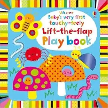 Baby'S First Touch-And-Feel Lift-The-Flap Playbook 1