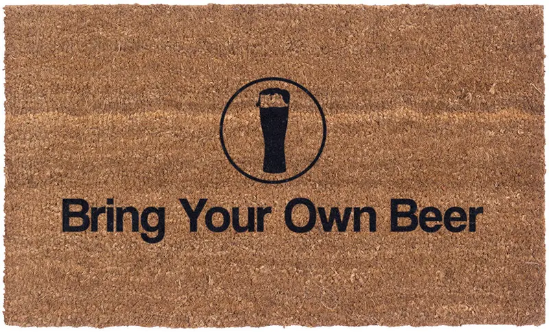 'Bring Your Own Beer' Casual Vinyl-Coir Entry Mat 1