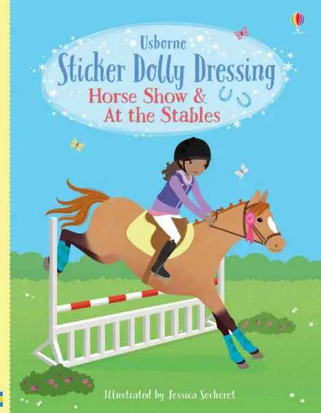 Sticker Dolly Dressing: Horse Show & Stable Adventures Activity Book 1