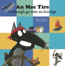 The Bear Who Went To The Bottom Of The Sea – Irish Language Story 1